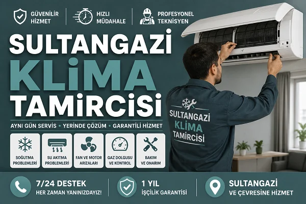 Sultangazi Klima Tamircisi